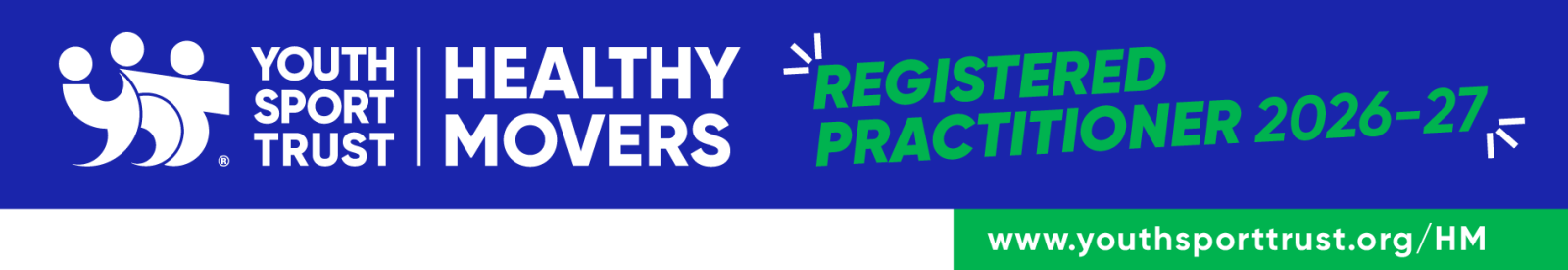 Youth Sport Trust, Healthy Movers, Registered Practitioner 2026-2027